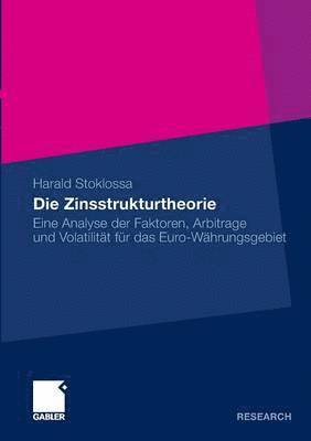 Die Zinsstrukturtheorie 1