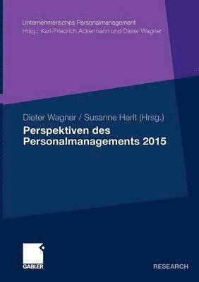 Perspektiven des Personalmanagements 2015 1