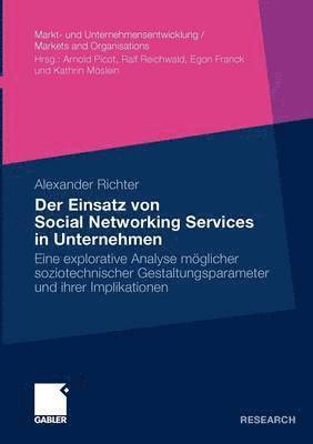 Der Einsatz von Social Networking Services in Unternehmen 1