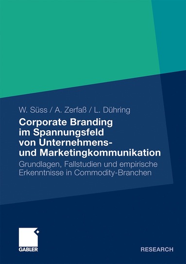 bokomslag Corporate Branding im Spannungsfeld von Unternehmens- und Marketingkommunikation