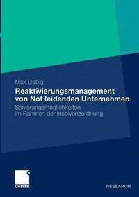 bokomslag Reaktivierungsmanagement von Not leidenden Unternehmen