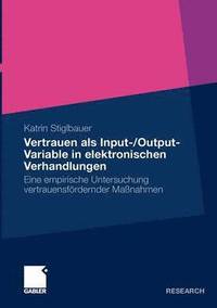 bokomslag Vertrauen als Input-/Output-Variable in elektronischen Verhandlungen