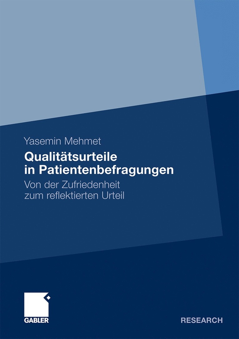Yasemin Mehmet - Qualitätsurteile in Patientenbefragungen, Häftad
