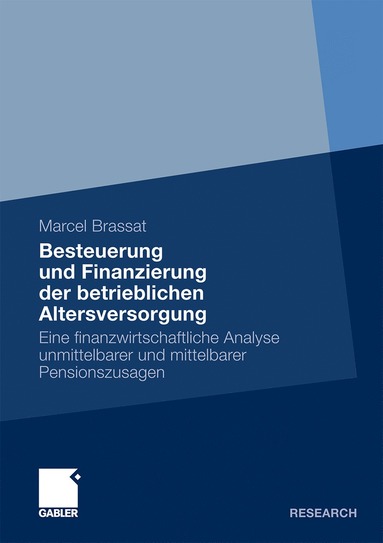 bokomslag Besteuerung und Finanzierung der betrieblichen Altersversorgung