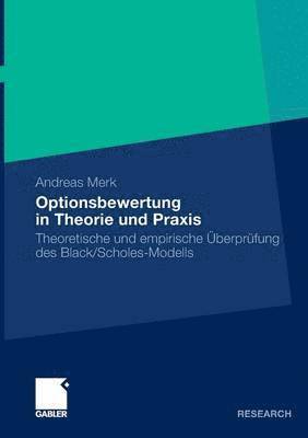 bokomslag Optionsbewertung in Theorie und Praxis