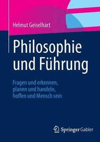 bokomslag Philosophie und Fhrung