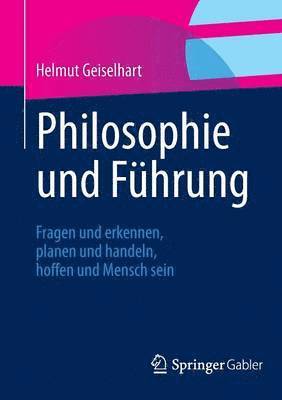 Philosophie und Fhrung 1