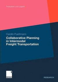 bokomslag Collaborative Planning in Intermodal Freight Transportation