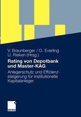 Rating von Depotbank und Master-KAG 1