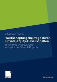 bokomslag Wertschpfungsbeitrge durch Private-Equity-Gesellschaften