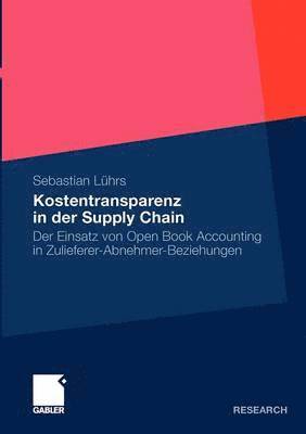 Sebastian Lührs - Kostentransparenz in der Supply Chain, Häftad