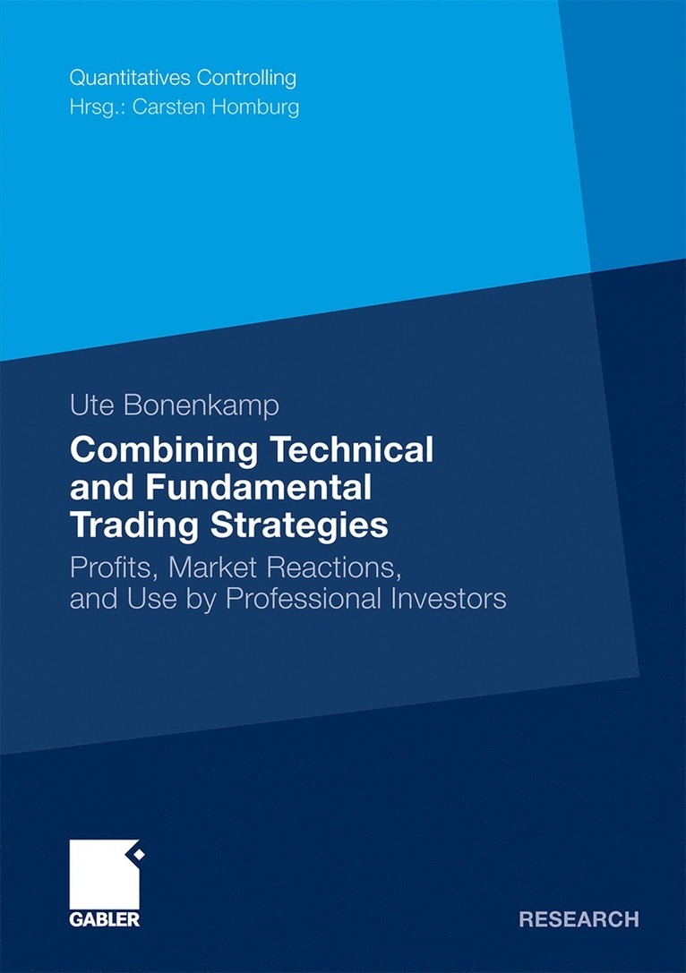 Ute Bonenkamp - Combining Technical and Fundamental Trading Strategies, Häftad