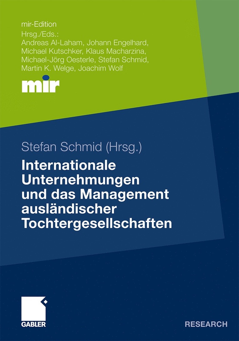 Stefan Schmid - Internationale Unternehmungen und das Management ausländischer Tochtergesellschaften, Häftad