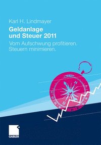 bokomslag Geldanlage und Steuer 2011