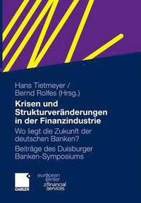 bokomslag Krisen und Strukturvernderungen in der Finanzindustrie