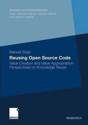 Manuel Sojer - Reusing Open Source Code, Häftad