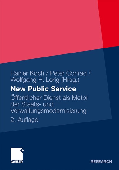 Rainer Koch, Peter Conrad, Wolfgang H. Lorig - New Public Service, Häftad