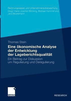 bokomslag Eine konomische Analyse der Entwicklung der Lageberichtsqualitt