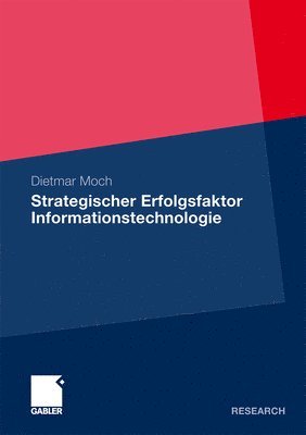 bokomslag Strategischer Erfolgsfaktor Informationstechnologie