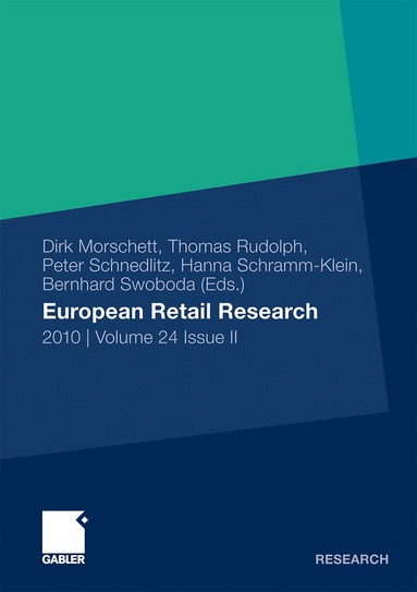 Dirk Morschett, Thomas Rudolph, Peter Schnedlitz, Hanna Schramm-Klein, Bernhard Swoboda - European Retail Research, Häftad