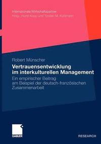 bokomslag Vertrauensentwicklung im interkulturellen Management