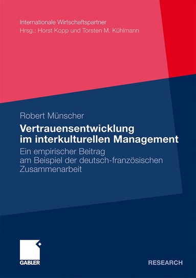 Robert Münscher - Vertrauensentwicklung im interkulturellen Management, Häftad