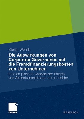 bokomslag Die Auswirkungen von Corporate Governance auf die Fremdfinanzierungskosten von Unternehmen