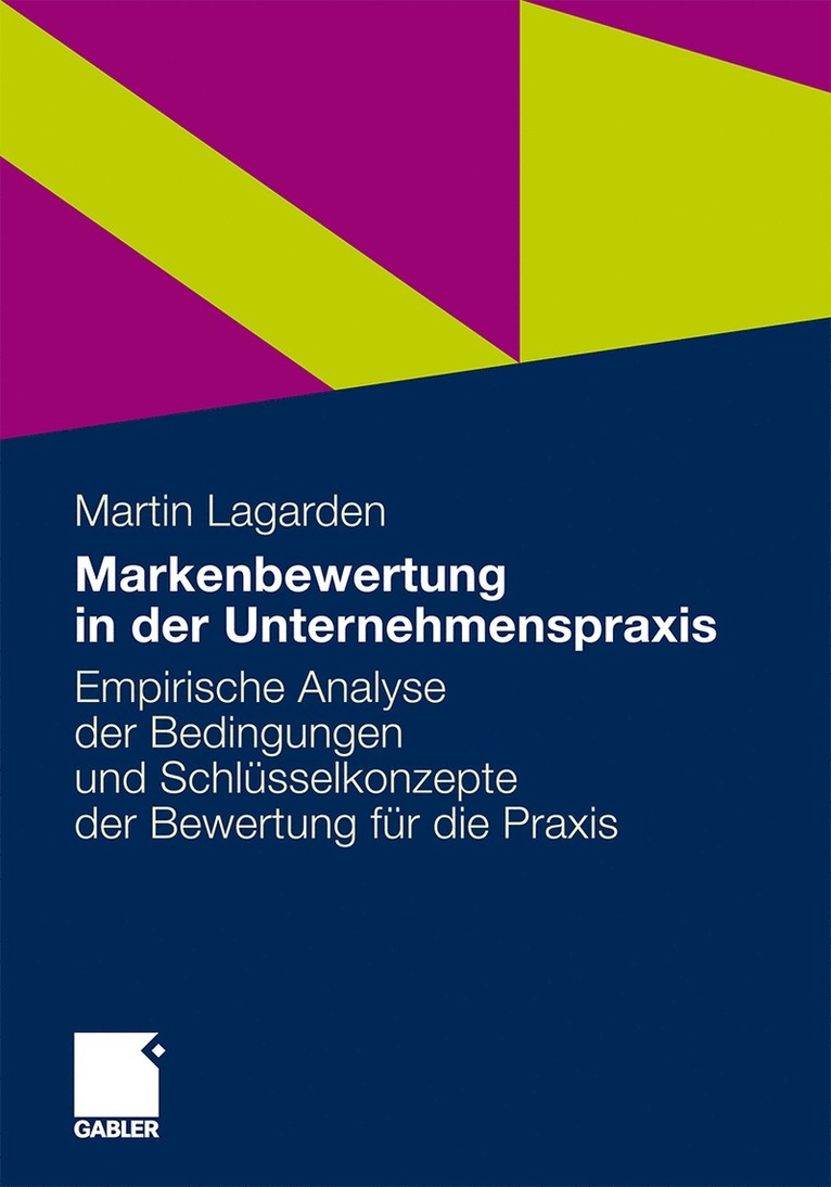 Martin Lagarden - Markenbewertung in der Unternehmenspraxis, Häftad