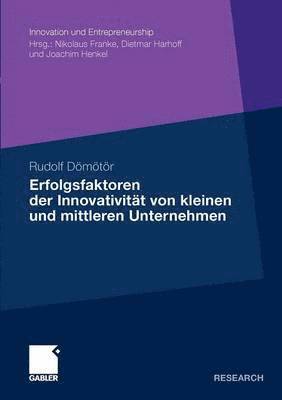 bokomslag Erfolgsfaktoren der Innovativitt von kleinen und mittleren Unternehmen