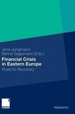 Financial Crisis in Eastern Europe 1