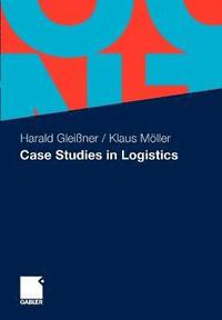bokomslag Case Studies in Logistics