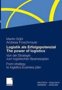 bokomslag Logistik Als Erfolgspotenzial - The Power of Logistics
