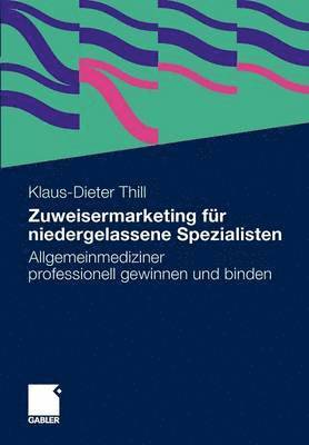 Zuweisermarketing fr niedergelassene Spezialisten 1