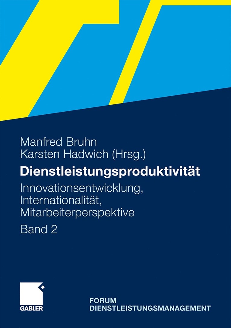 Manfred Bruhn, Karsten Hadwich - Dienstleistungsproduktivität, Inbunden