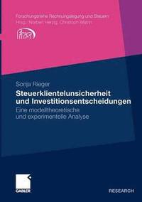 bokomslag Steuerklientelunsicherheit und Investitionsentscheidungen