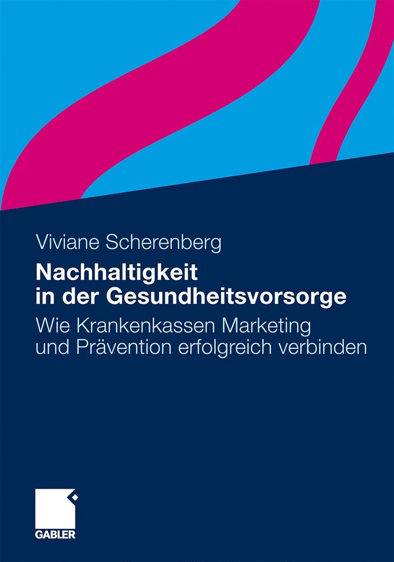 Viviane Scherenberg - Nachhaltigkeit in der Gesundheitsvorsorge, Häftad