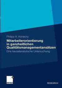 bokomslag Mitarbeiterorientierung in ganzheitlichen Qualittsmanagementanstzen