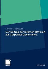 bokomslag Der Beitrag der Internen Revision zur Corporate Governance