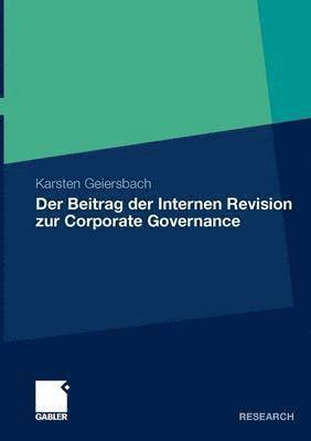 Der Beitrag der Internen Revision zur Corporate Governance 1