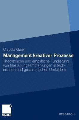 Claudia Thomas - Management kreativer Prozesse, Inbunden