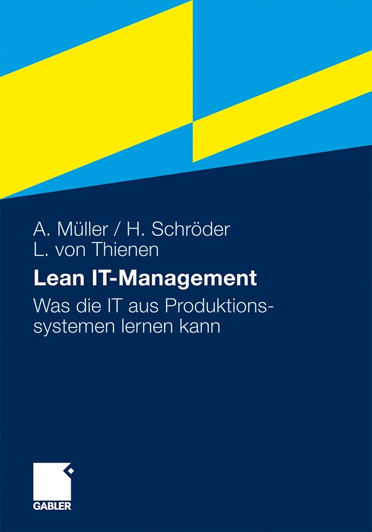 Arno Müller, Hinrich Schröder, Lars Thienen, Arno M. Ller, Hinrich Schr Der - Lean IT-Management, Häftad