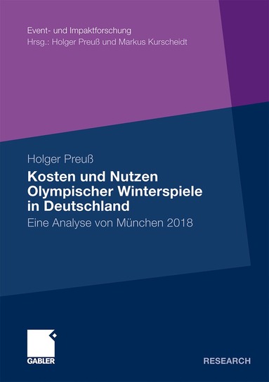 Holger Preuß - Kosten und Nutzen Olympischer Winterspiele in Deutschland, Häftad