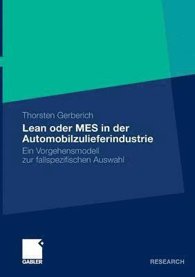 Lean oder MES in der Automobilzulieferindustrie 1