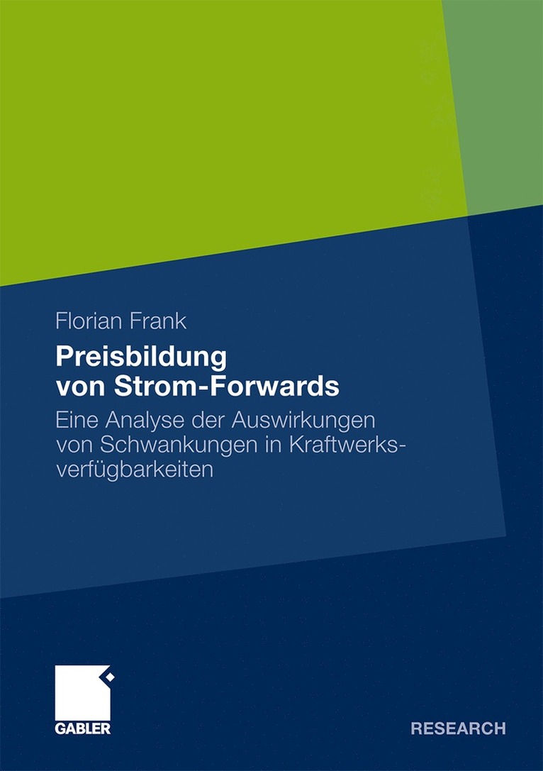 Florian Frank - Preisbildung von Strom-Forwards, Häftad