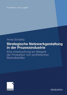 bokomslag Strategische Netzwerkgestaltung in der Prozessindustrie