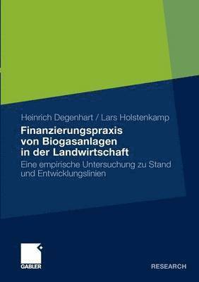 bokomslag Finanzierungspraxis von Biogasanlagen in der Landwirtschaft