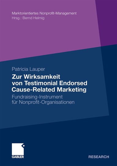 Patricia Lauper - Zur Wirksamkeit von Testimonial Endorsed Cause-Related Marketing, Häftad