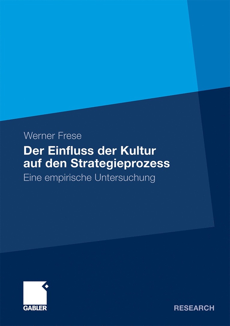 Werner Frese - Der Einfluss der Kultur auf den Strategieprozess, Häftad