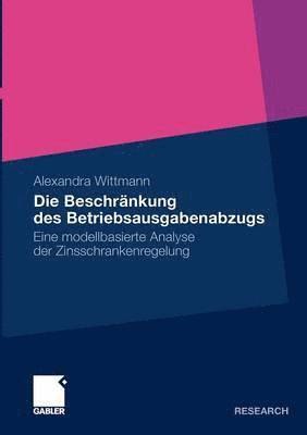 bokomslag Die Beschrnkung des Betriebsausgabenabzugs