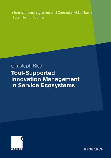 Christoph Riedl - Tool-Supported Innovation Management in Service Ecosystems, Häftad